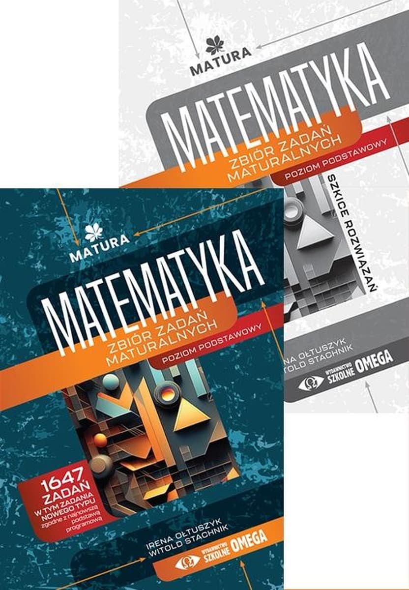 Matematyka. Zbiór zadań z rozwiązaniami Omega