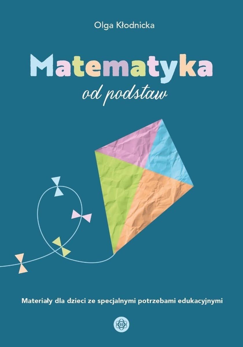 Materiał edukacyjny dla dzieci: Matematyka od podstaw dla dzieci ze specjalnymi potrzebami