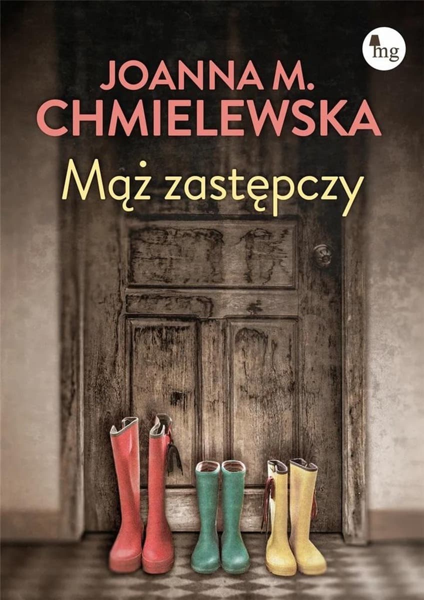 Mąż zastępczy - powieść obyczajowa o poszukiwaniu szczęścia