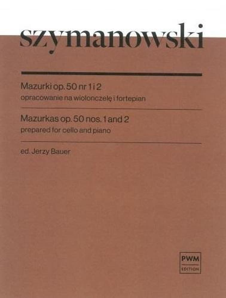 Mazurki op. 50 nr 1 i 2 - Karol Szymanowski na wiolonczelę i fortepian