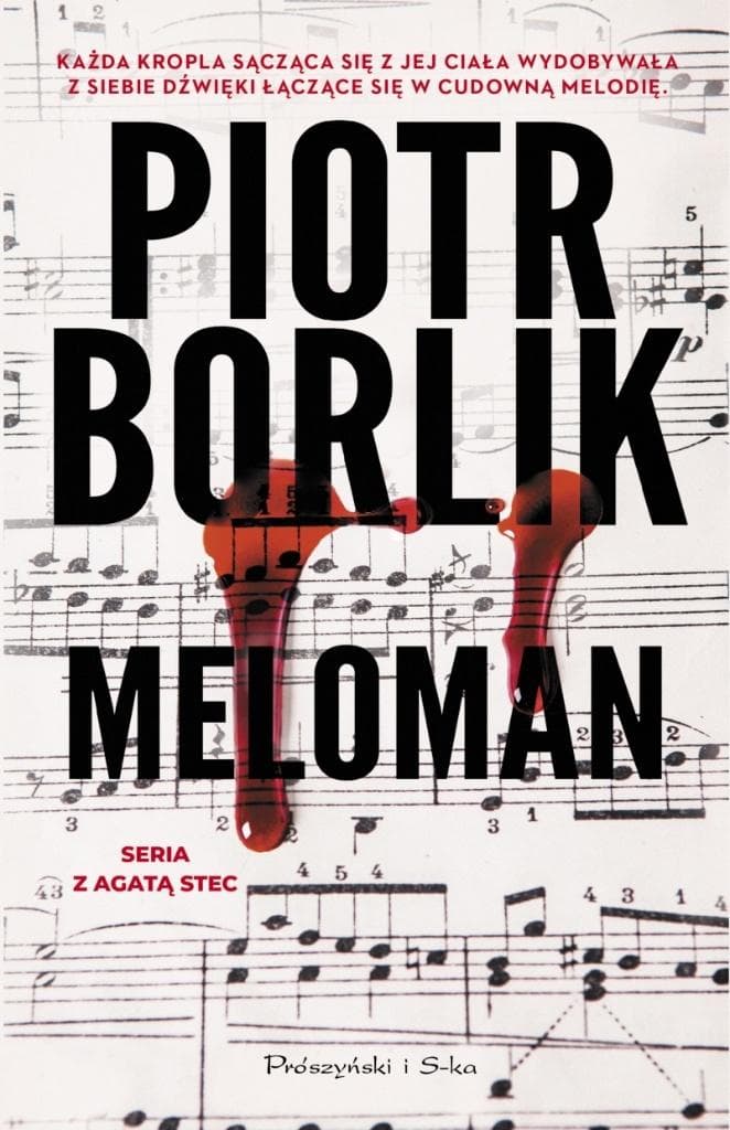 Meloman - Piotr Borlik, powieść kryminalna, 336 stron