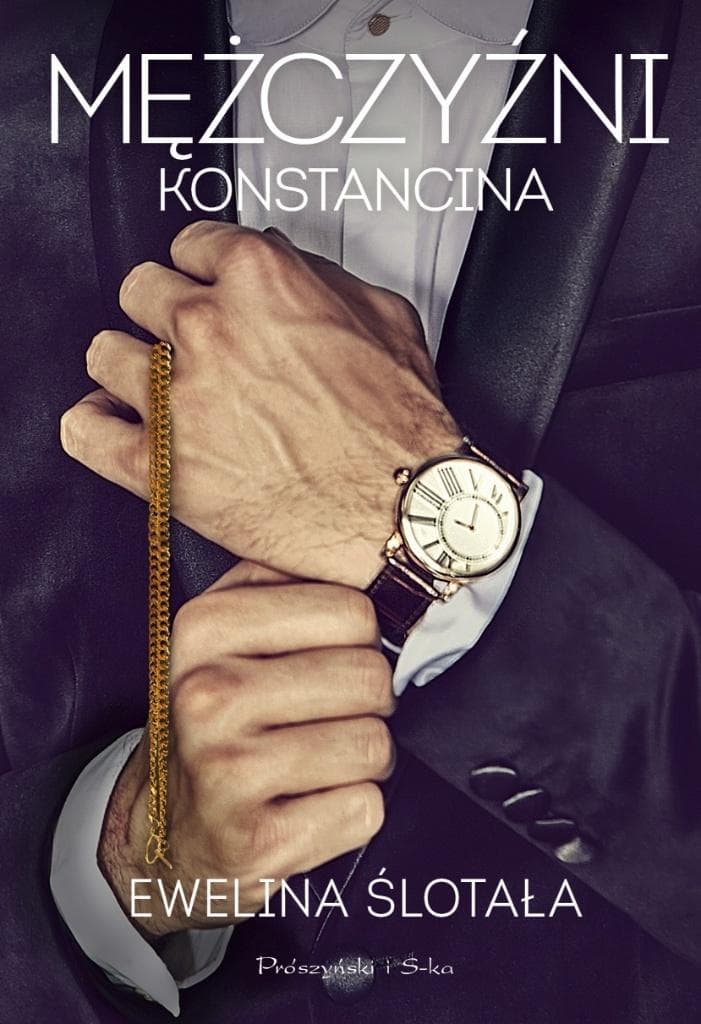 Tajemnice Konstancina: Mężczyźni - Ewelina Ślotała