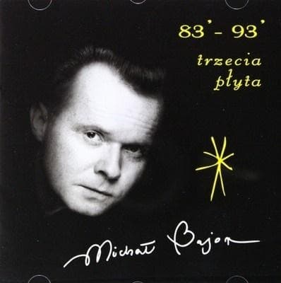 Michał Bajor - Trzecia płyta z lat 83-93 CD