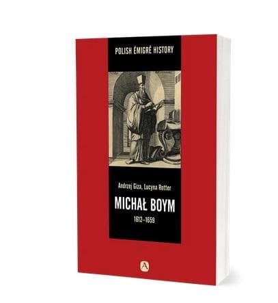 Michał Boym 1612-1659 - Andrzej Giza, 80 stron, format 159x230 mm