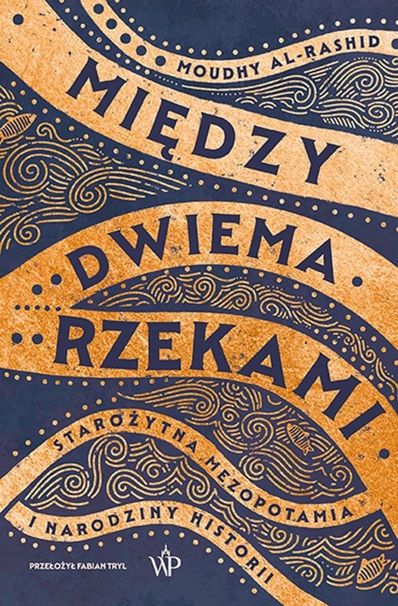 Między dwiema rzekami