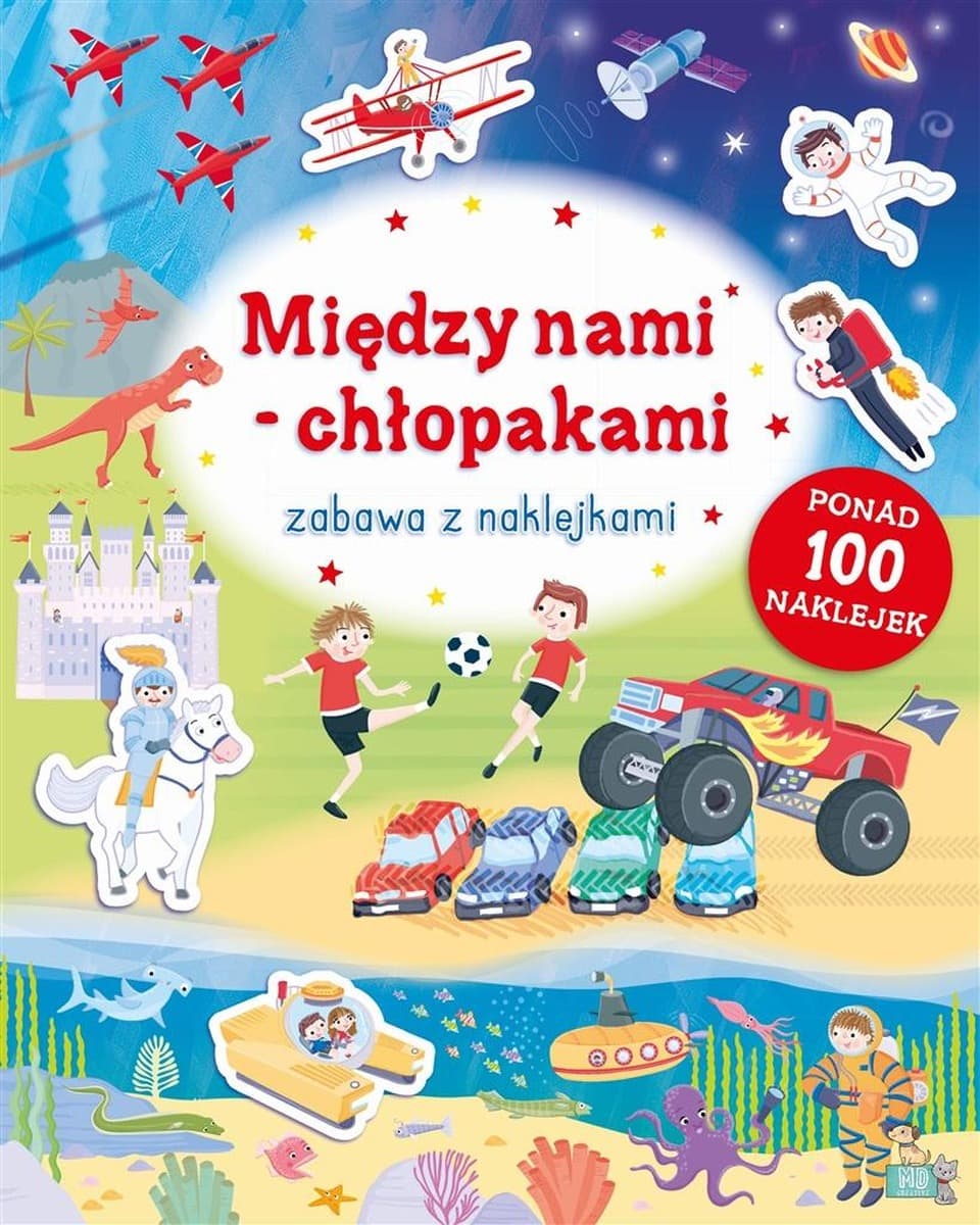 Między Nami Chłopakami. Książeczka z Naklejkami