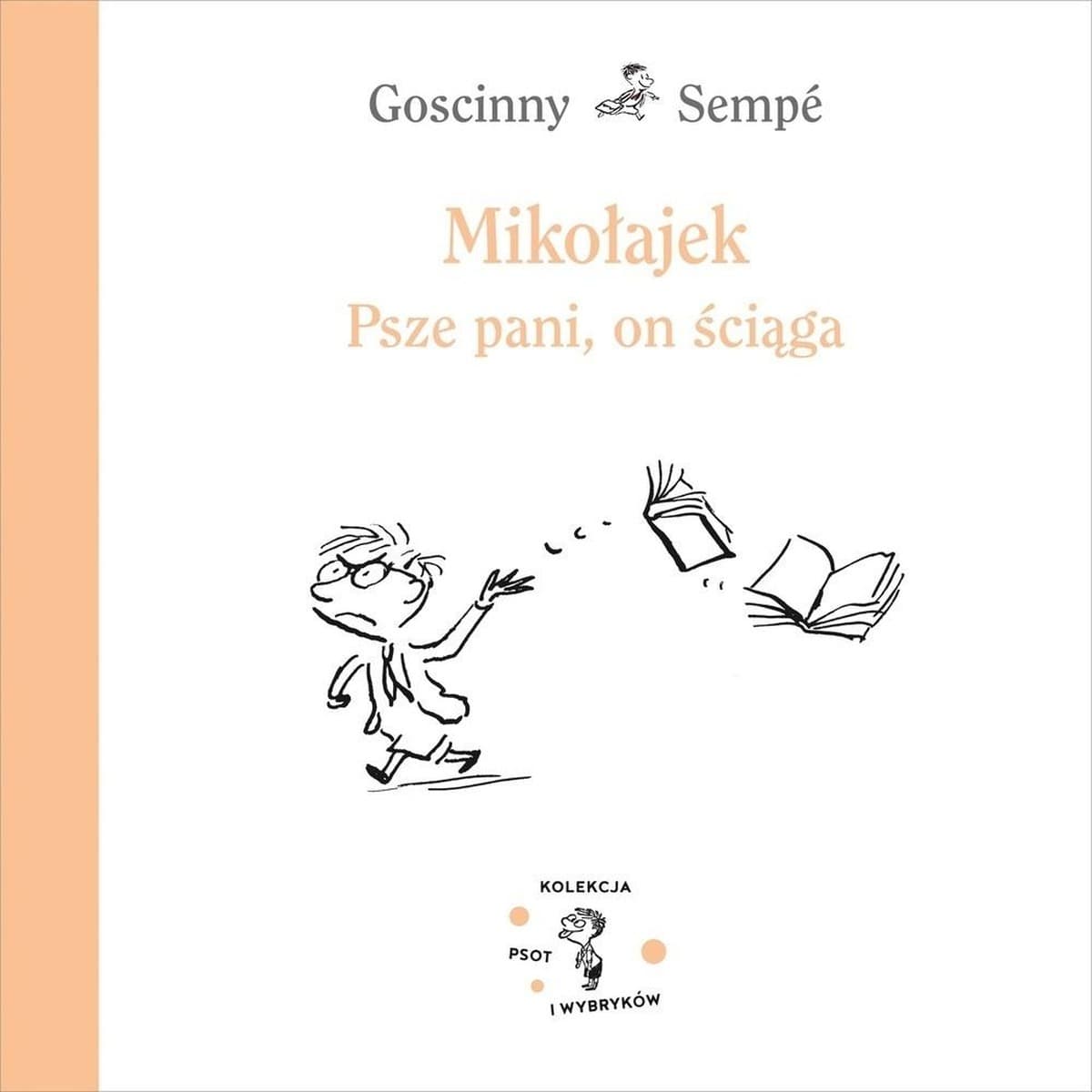 Mikołajek Psze Pani on ściąga - książka dla dzieci