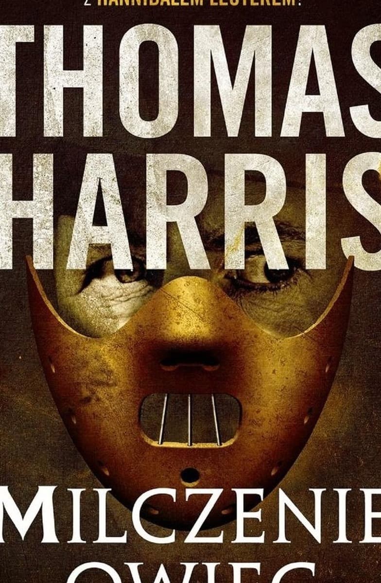 Milczenie Owiec - Thriller Psychologiczny Thomasa Harrisa, Wydanie 2025