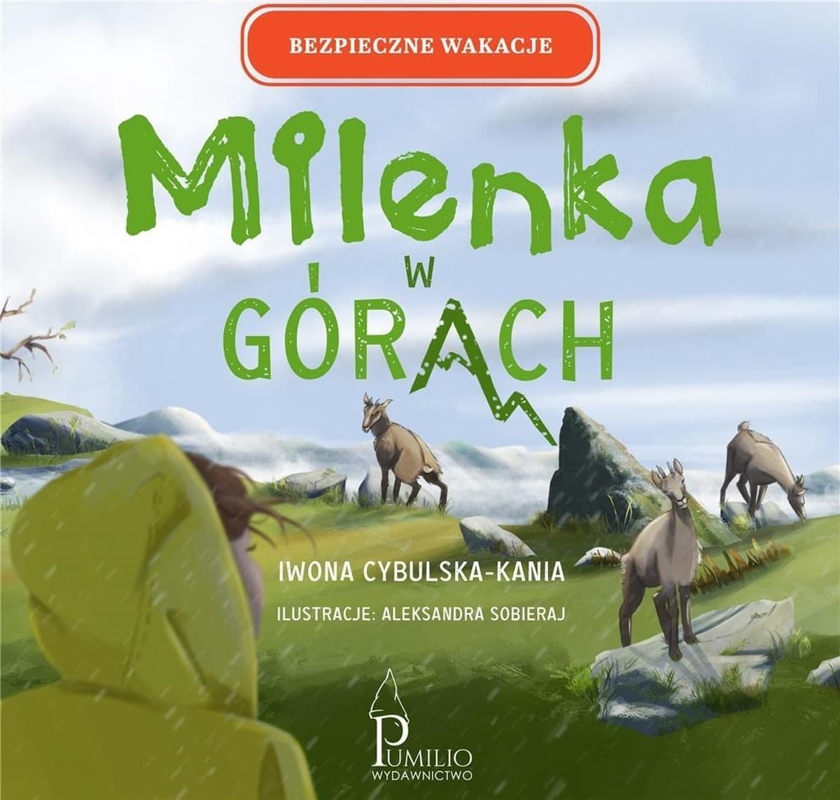 Milenka w górach. Bezpieczne wakacje. Wydanie Pumilio 2023