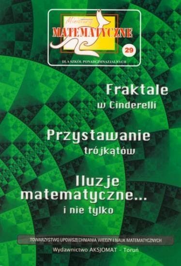 Miniatury Matematyczne 29 - Fraktale Nauka dla Liceum