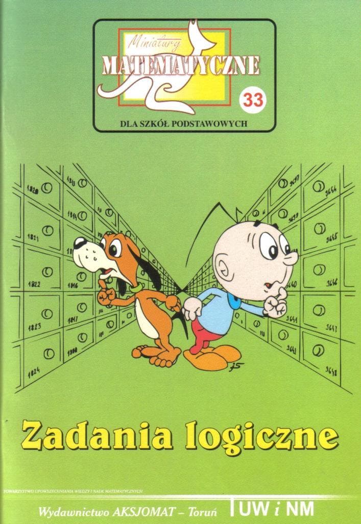 Miniatury Matematyczne - 33 Zadania Logiczne