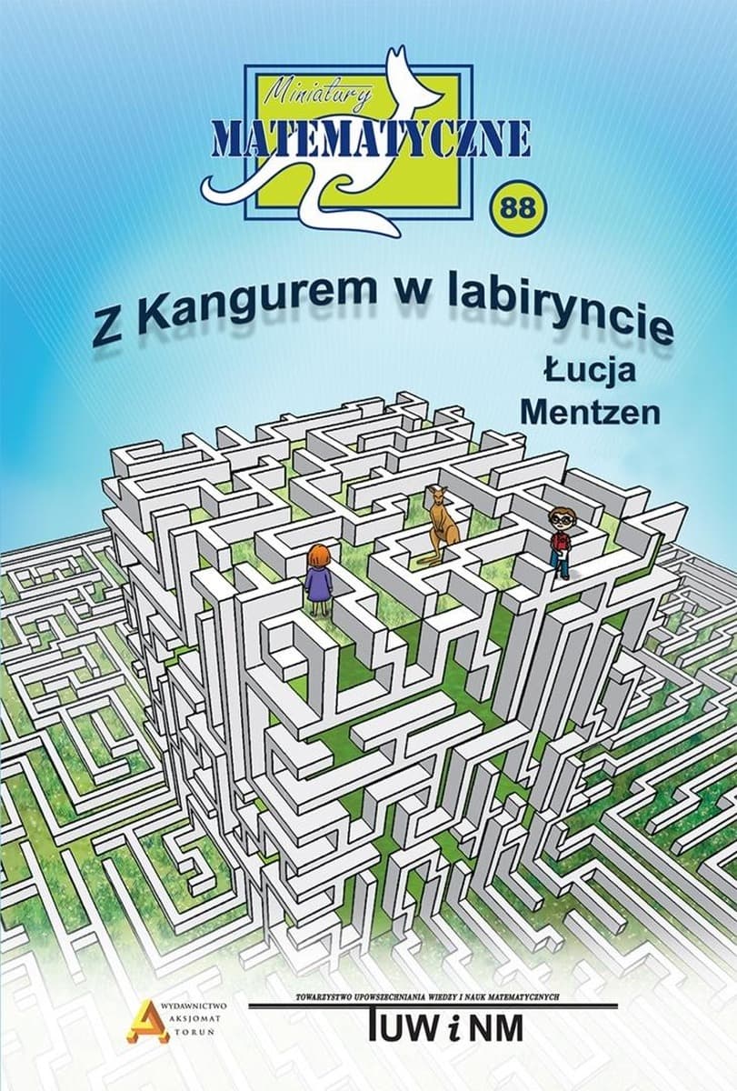 Miniatury matematyczne 88 - Łucja Mentzen: Labirynty i konkursy matematyczne