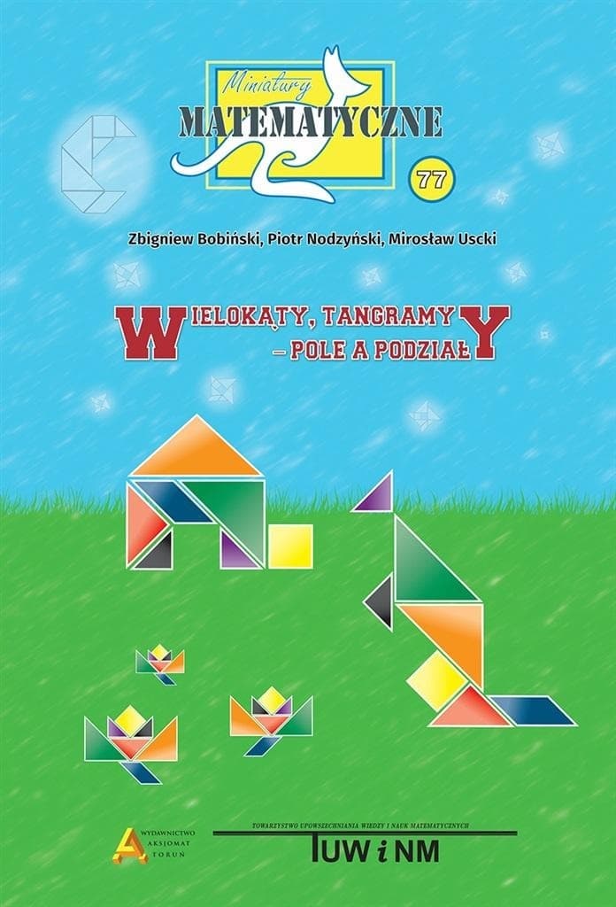 Miniatury matematyczne - Wielokąty tangramy