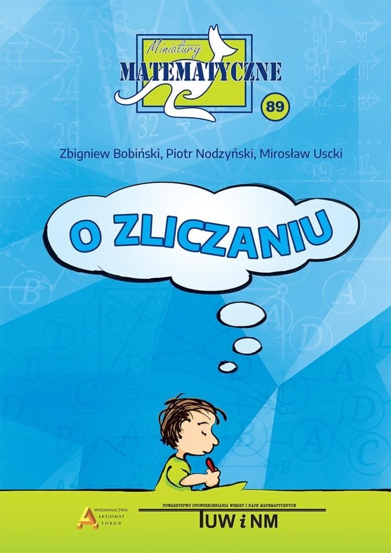 Miniatury matematyczne - zbiór zadań i ćwiczeń