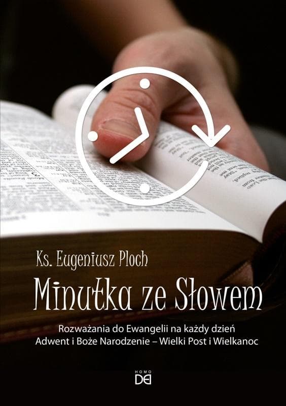 Minutka ze Słowem. Codzienne Rozważania Ewangelii