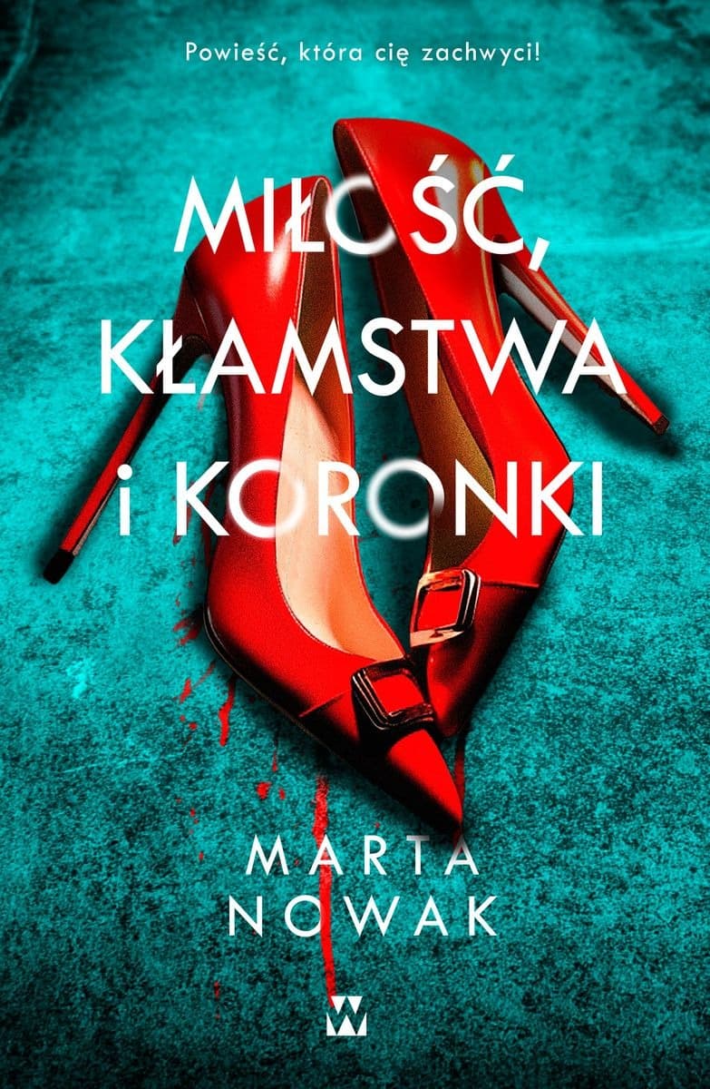 Miłość, kłamstwa i koronki - ksiazka
