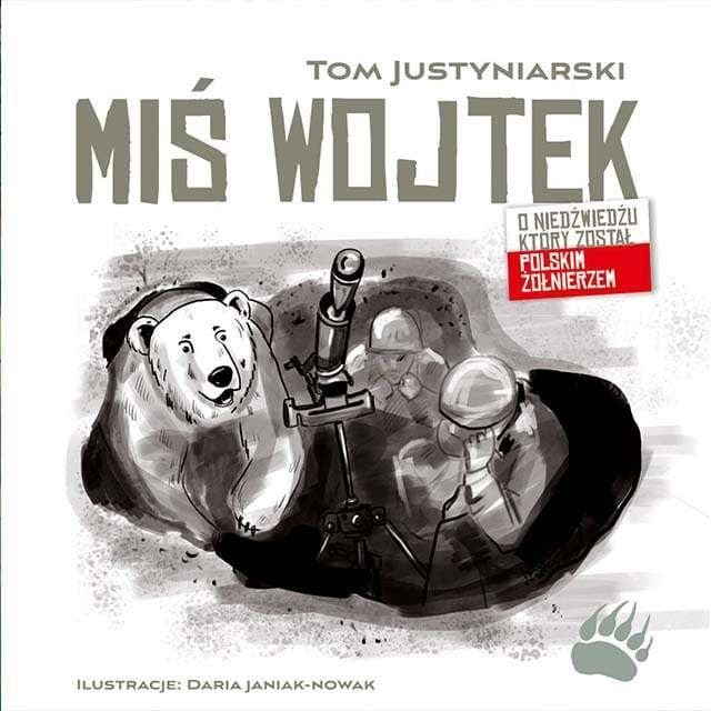 Miś Wojtek - dla dzieci