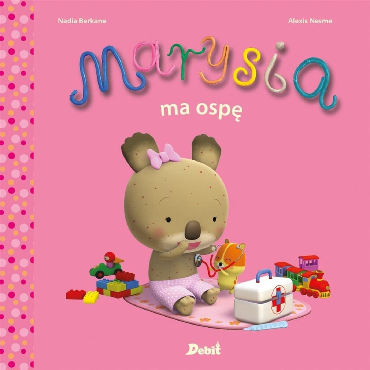 Misia Marysia: Ospę wietrzną - książka dla dzieci