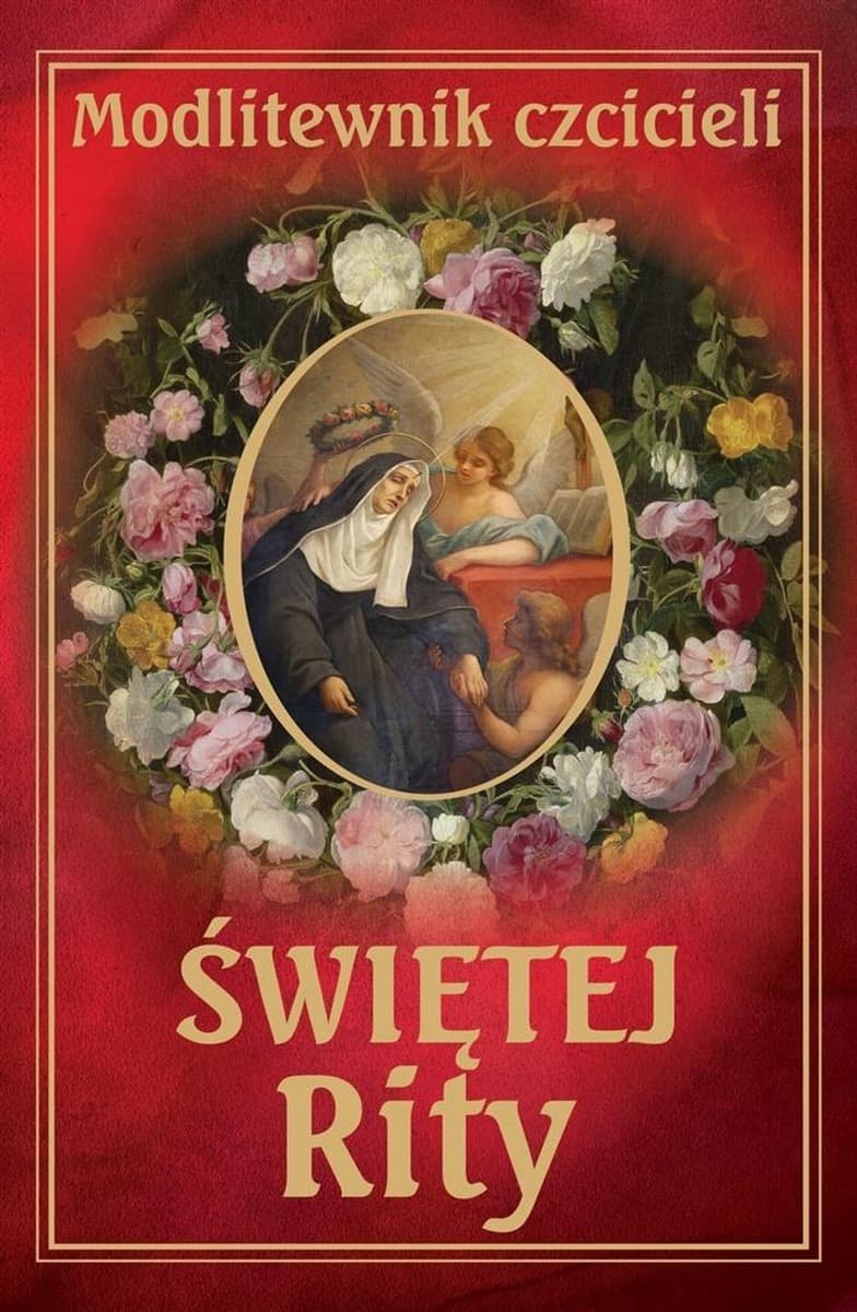 Modlitewnik dla czcicieli Świętej Rity, 152 strony