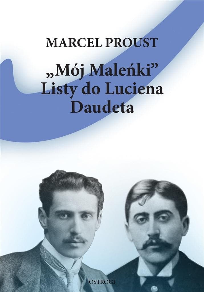Mój Maleńki. Listy do Luciena Daudeta - Marcel Proust, wydanie broszurowe