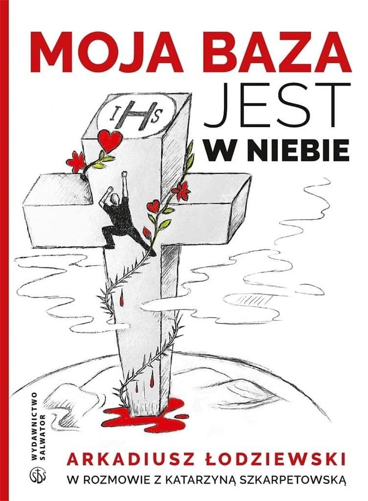 Rozmowa z Arkadiuszem Łodziewskim Moja baza jest w niebie
