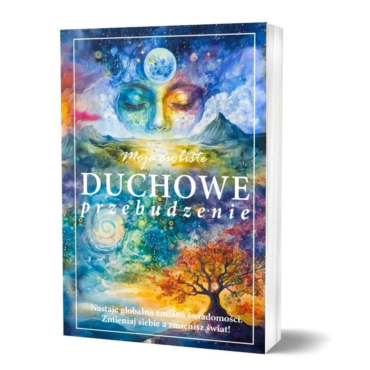 Moje osobiste duchowe przebudzenie - historie dusz