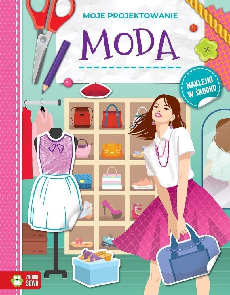 Moje projektowanie Moda. Agnieszka Niedźwiadek książka z naklejkami