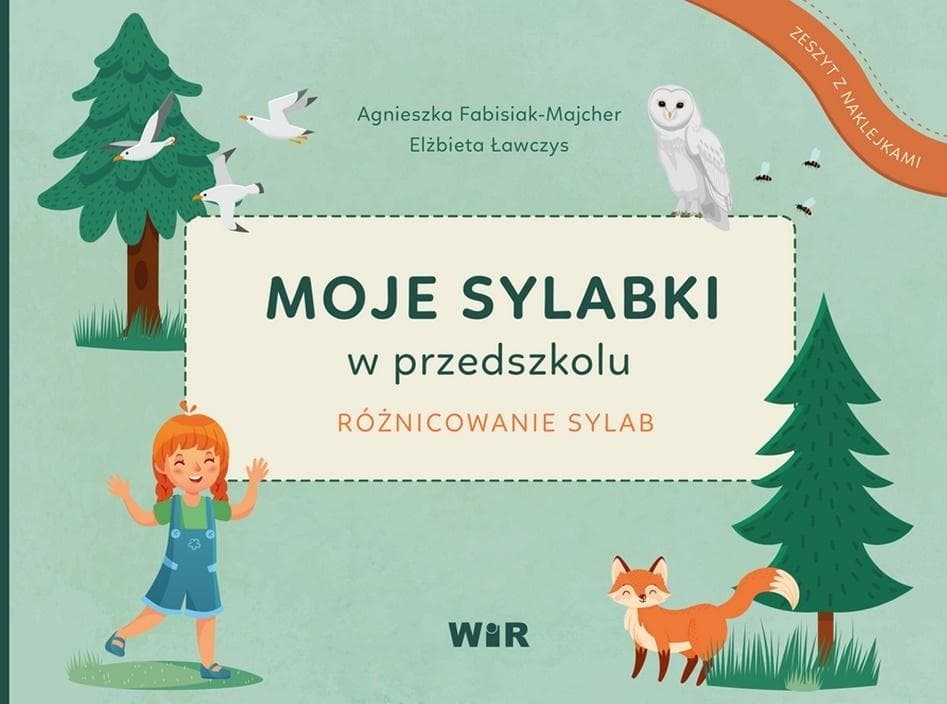 Moje sylabki w przedszkolu Różnicowanie sylab zeszyt ćwiczeń dla dzieci 5-6 lat