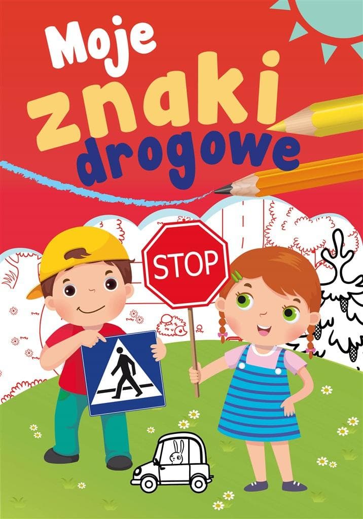 Znaki Drogowe - Zeszyt Edukacyjny dla Dzieci