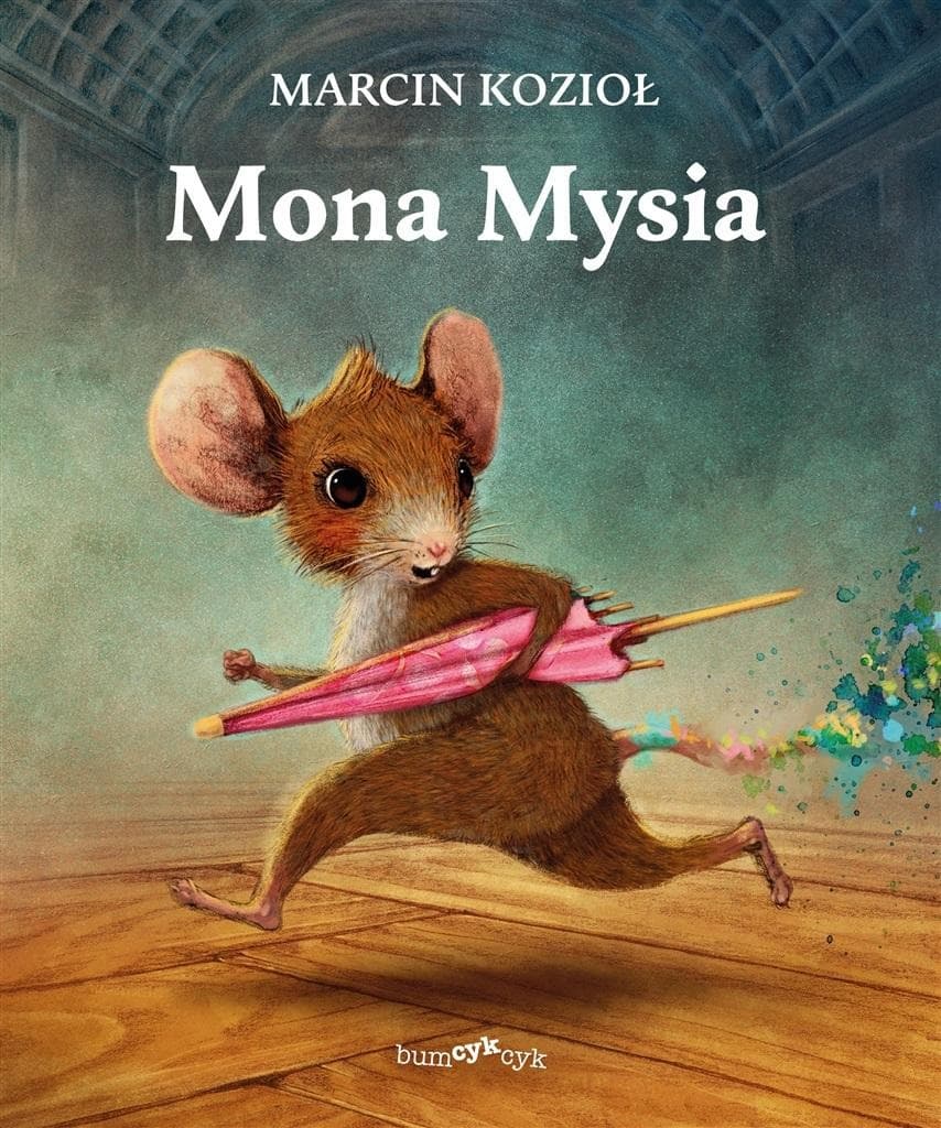 Mona Mysia - Marcin Kozioł - książka dla dzieci
