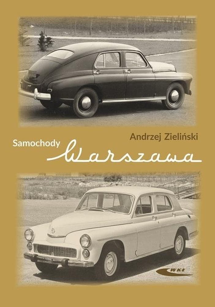 Monografia o samochodach Warszawa 1951-1973 - Historia rozwoju