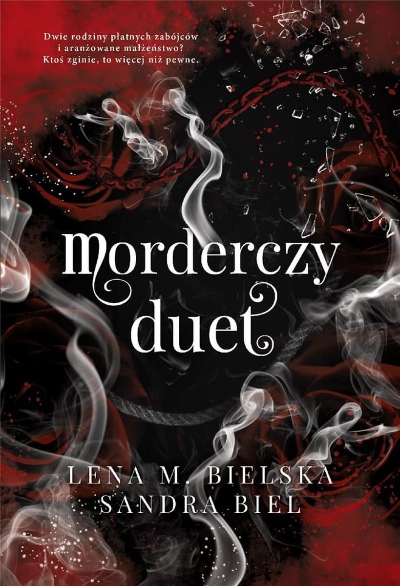 Morderczy duet - powieść o płatnych zabójcach i aranżowanym małżeństwie