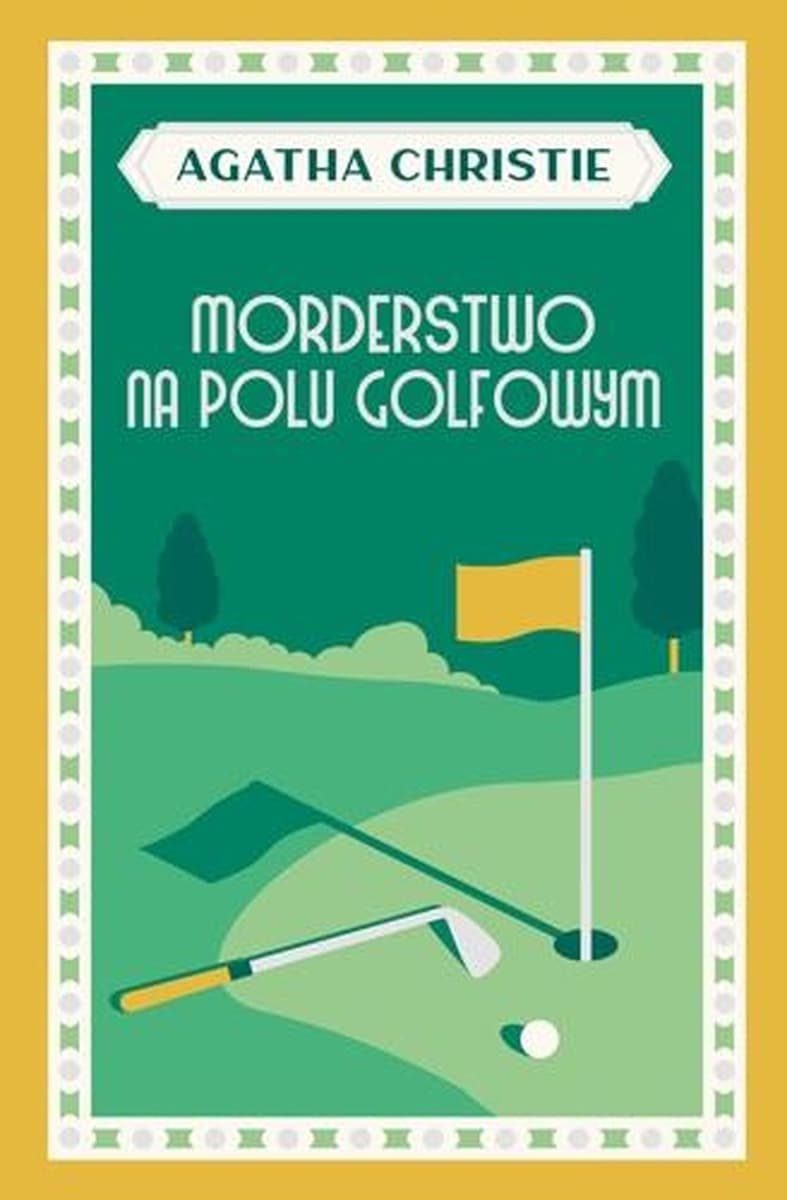 Morderstwo na polu golfowym Agatha Christie, wydanie 2023