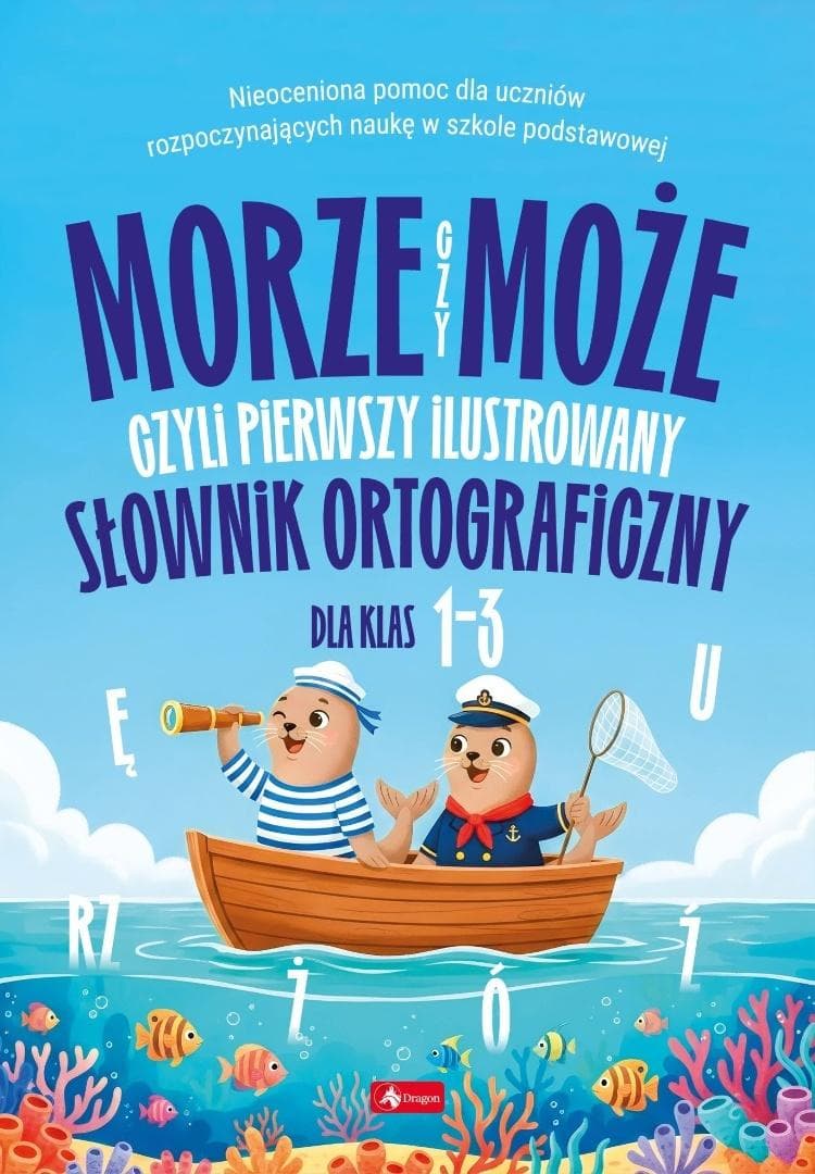 Pierwszy ilustrowany słownik ortograficzny dla dzieci 32 strony