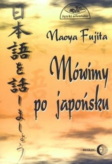 Podręcznik do nauki japońskiego z CD - Maoya Fujita