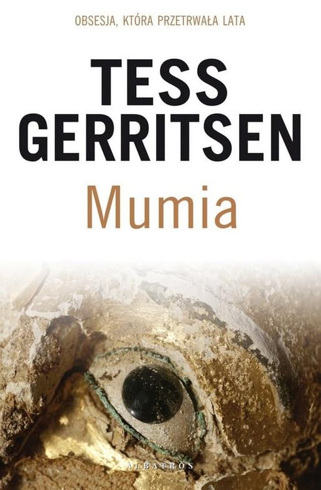 Mumia. Cykl Rizzoli/Isles. Tom 7 - Thriller kryminalny