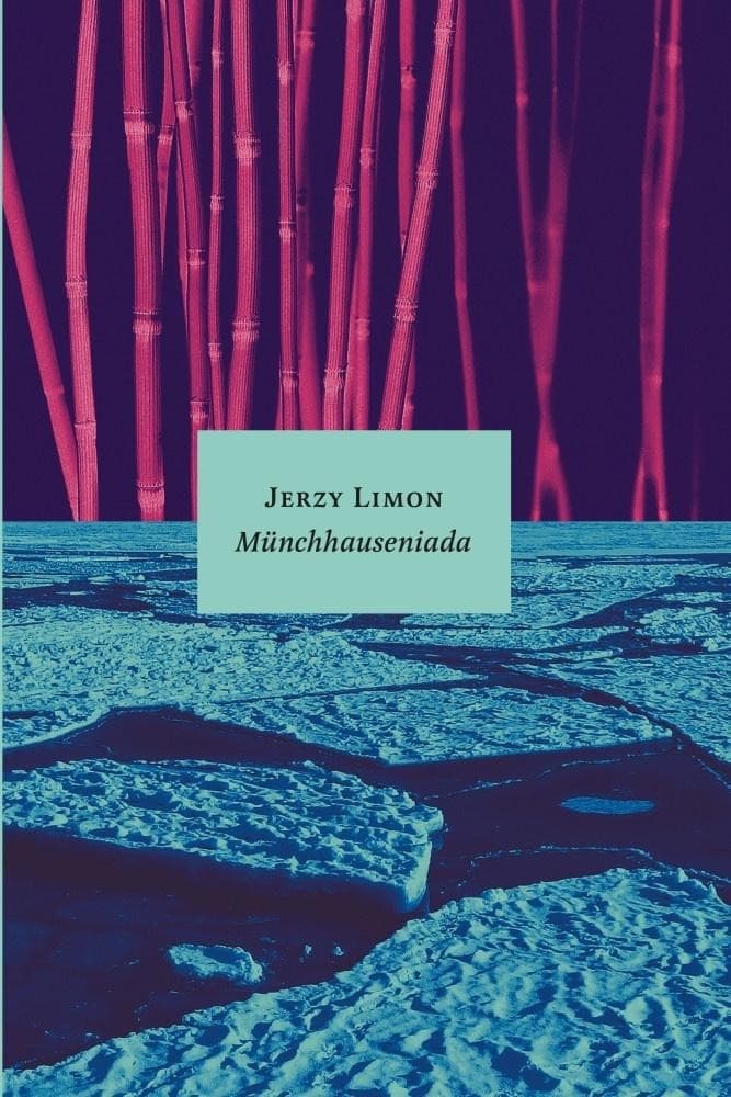 Munchhauseniada - Jerzy Limon, powieść o dzieciństwie