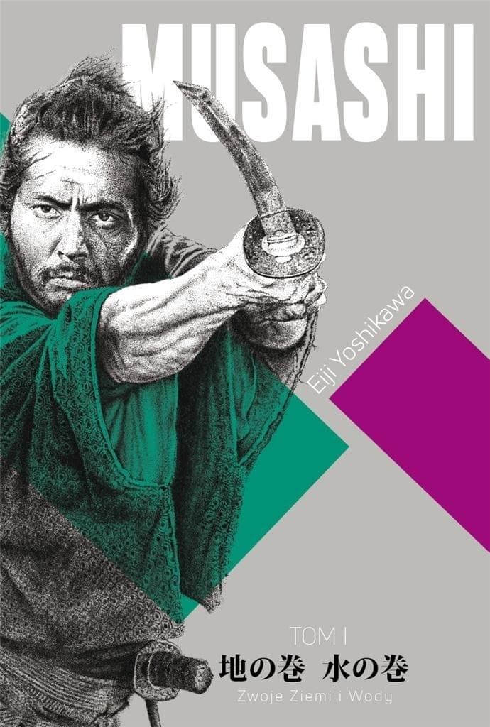 Musashi Tom 1 Zwoje Ziemi i Wody Powieść Przygodowa