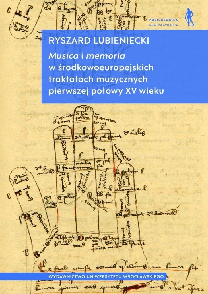 Musica i memoria w środkowoeuropejskich traktatach - Ryszard Lubieniecki