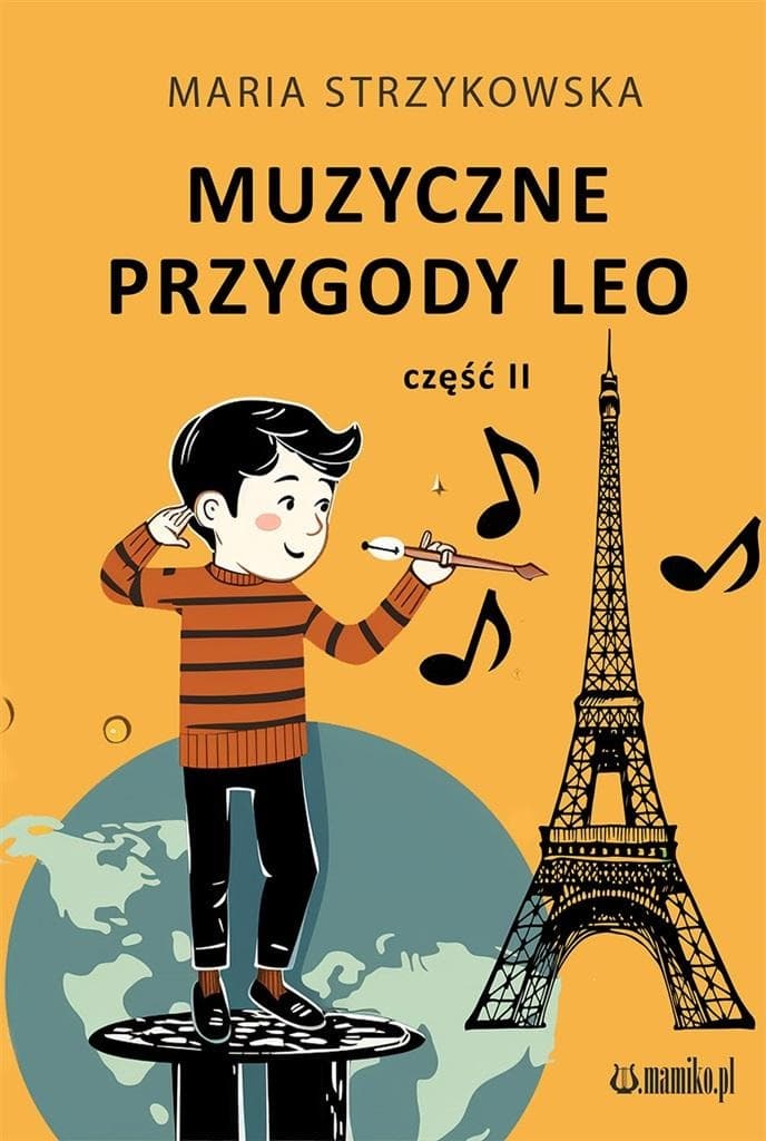 Muzyczne Przygody Leo część 2 - Maria Strzykowska