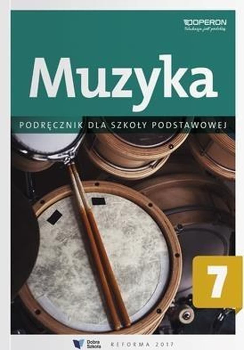 Muzyka Podręcznik dla klasy 7 szkoły podstawowej Operon