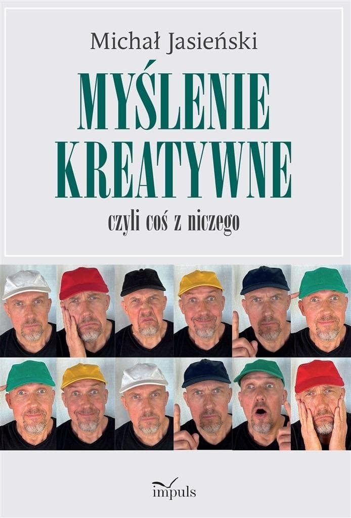 Myślenie kreatywne - coś z niczego