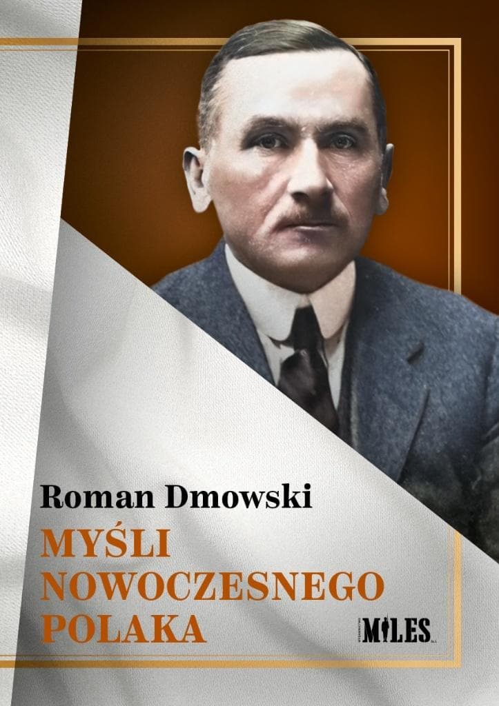 Myśli nowoczesnego Polaka - esej o narodzie i państwie