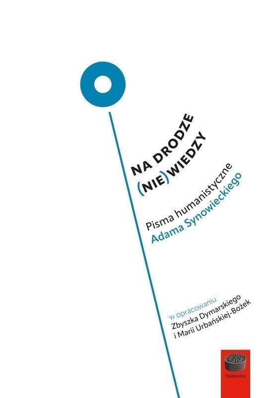 Na drodze (nie)wiedzy - praca zbiorowa