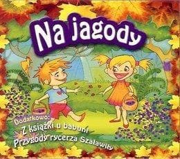 Na Jagody - słuchowisko dla dzieci CD