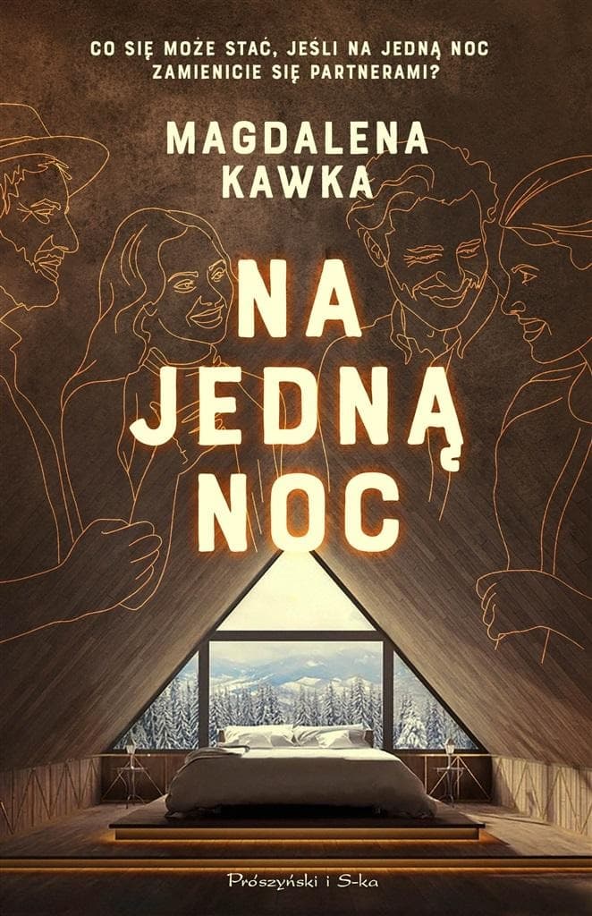 Na jedną noc, Powieść obyczajowa Magdalena Kawka - 296 stron