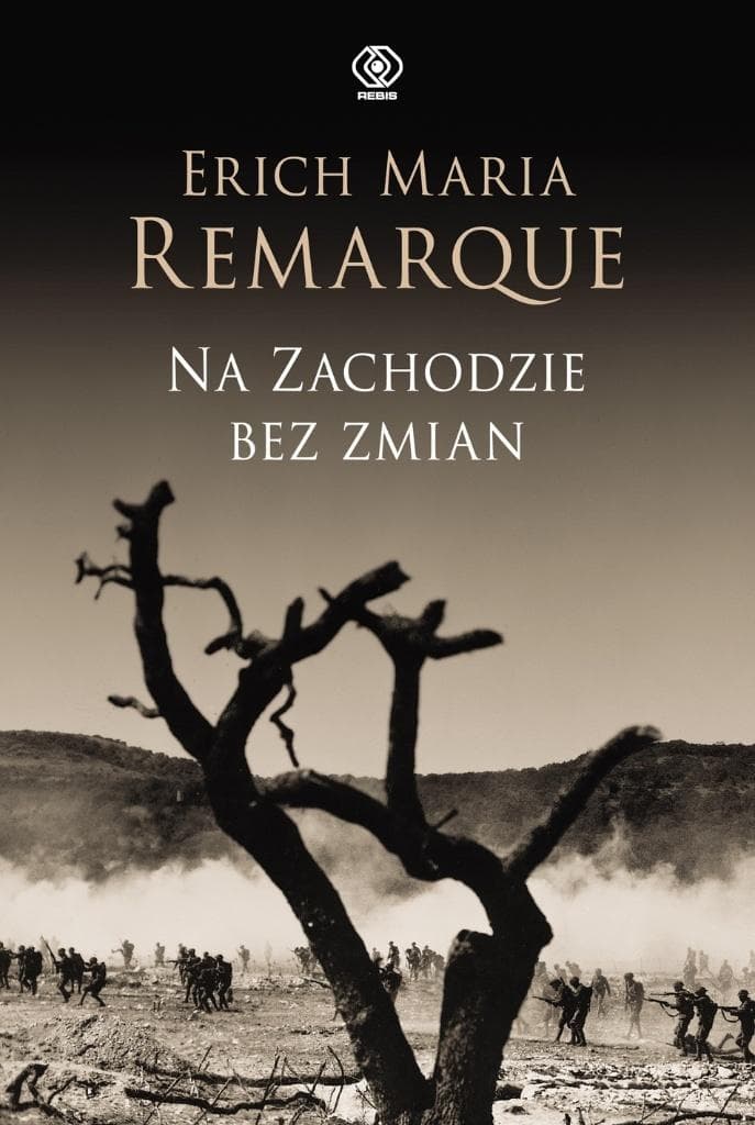 Na Zachodzie bez zmian powieść Ericha Marii Remarque wydanie 2025