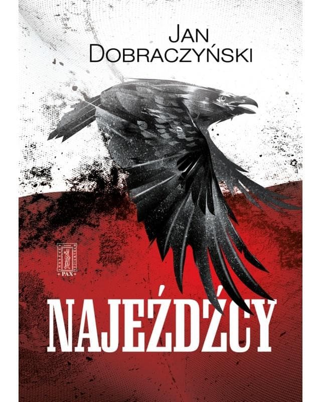 Najeźdźcy: Powieść wojenna z czasów okupacji