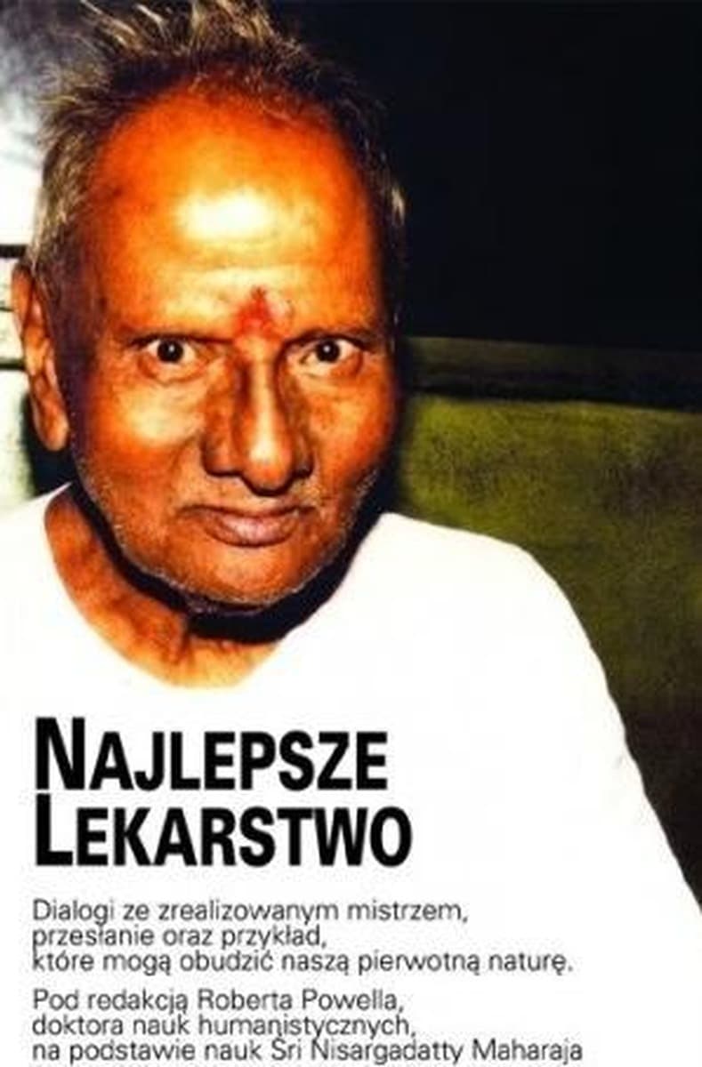 Najlepsze lekarstwo - instrukcje duchowe dla aspirujących
