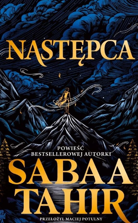 Następca Sabaa Tahir - powieść młodzieżowa fantasy